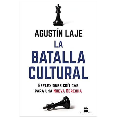 La batalla cultural: Reflexiones críticas para una Nueva Derecha (Spanish Edition) Cover