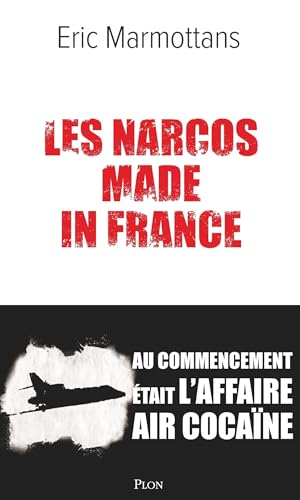 Imagen de Les Narcos made in France