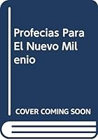 Profecias Para El Nuevo Milenio 9879766296 Book Cover