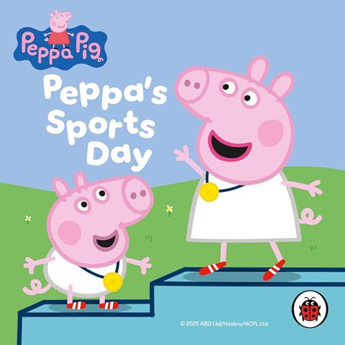 Peppa Pig: Peppa&amp;rsquo;s Sports Day by Ladybird episode artwork
