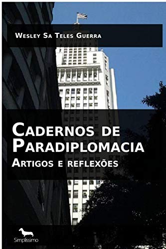 Cadernos de Paradiplomacia: Artigos e reflexões