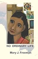 No Ordinary Life 1505890624 Book Cover