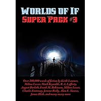 Worlds of If Super Pack #3