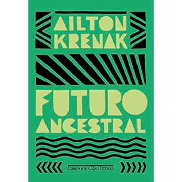 Capa do livro Futuro ancestral