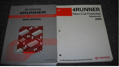 2003 Toyota 4Runner Electrical Wiring Service Manual (Electrical wiring diagrams manual, and the new