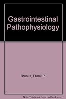 Gastrointestinal pathophysiology B0006CEW42 Book Cover