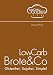 Produktbild LowCarb Brote & Co: Glutenfrei. Sojafrei. Simple!