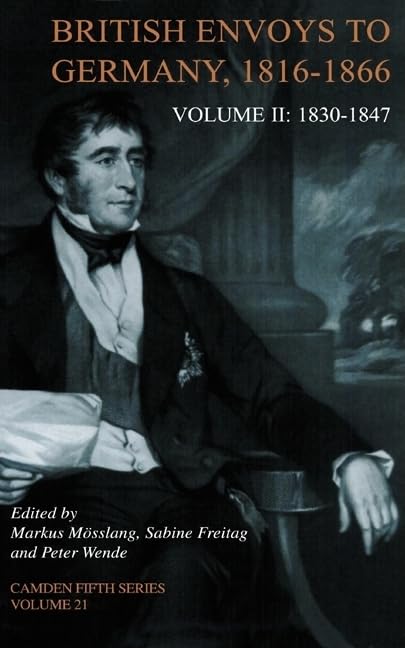 British Envoys To Germany 1816-1866