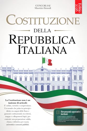 COSTITUZIONE DELLA REPUBBLICA ITALIANA: 6 VOLUMI IN 1 - Testo integrato con lettura guidata. Perfetto per esami, Università e Concorsi Pubblici: Mappe, Tabelle e Metodo di Ripasso +RISORSE DIGITALI