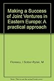 scibor miniatures 40k  Making a Success of Joint Ventures in Eastern Europe: A Practical Approach