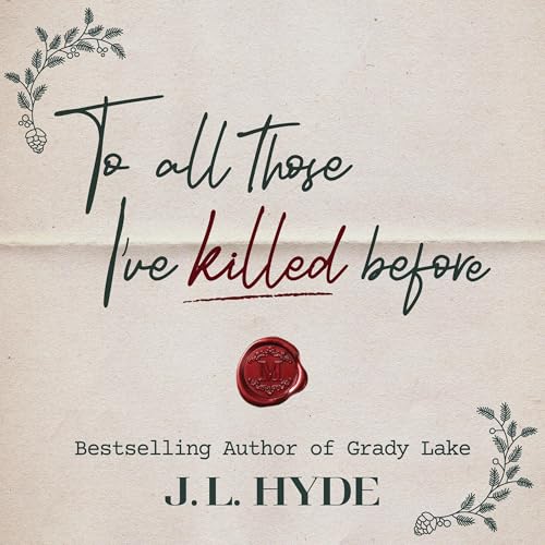 To All Those I've Killed Before | J. L. Hyde episode artwork