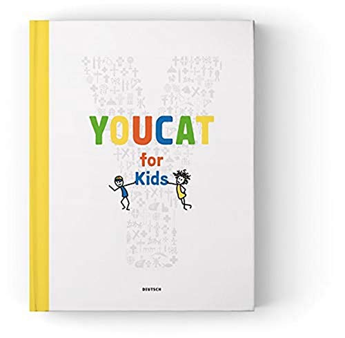 YOUCAT for Kids: Katechismus der Katholischen