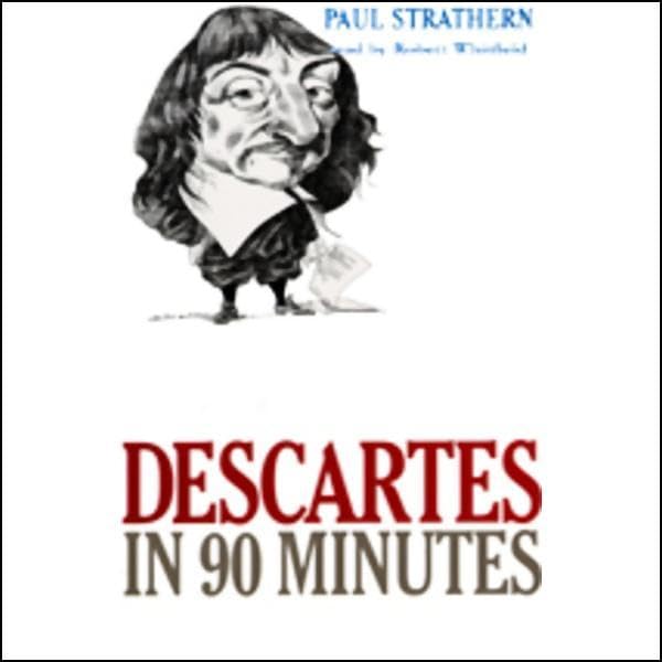 Cover art for Descartes in 90 Minutes