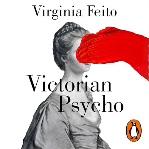 Victorian Psycho (Spanish Edition) -- Virginia Feito, Gemma Rovira Ortega - translator episode artwork