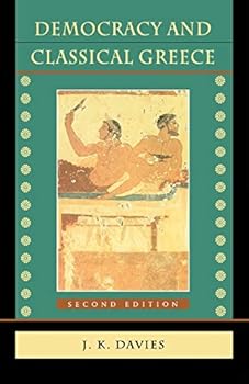 Paperback Democracy and Classical Greece, 2nd Edition Book
