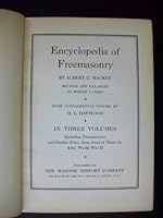 Mackey's Revised Encyclopedia Of Freemasonry: Volumes 1 - 3 B00MJ59FY6 Book Cover