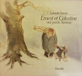 Ernest et Célestine ont perdu Siméon [French] 2801103691 Book Cover