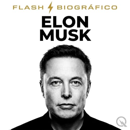 Couverture de Elon Musk - Flash Biogr&aacute;fico