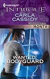 Wanted: Bodyguard (Bodyguard of the Month)