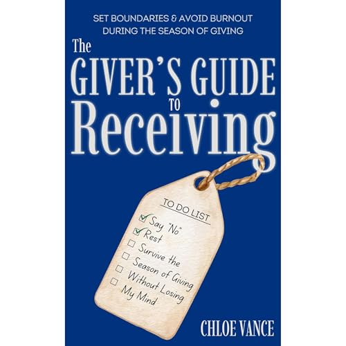 The Giver's Guide to Receiving Audiolibro Por Chloe Vance arte de portada