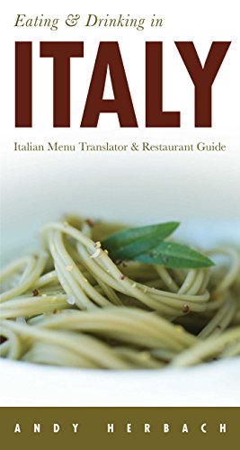Eating & Drinking in Italy: Italian Menu Translator & Restaurant