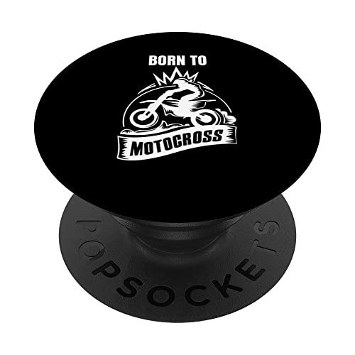 Born To Motocross Enduro Motocross PopSockets Swappable PopGrip, Black