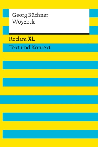 Woyzeck: Reclam XL – Text und Kontext (German Edition) Francais PDF