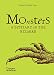 Monsters: A Bestiary of the Bizarre