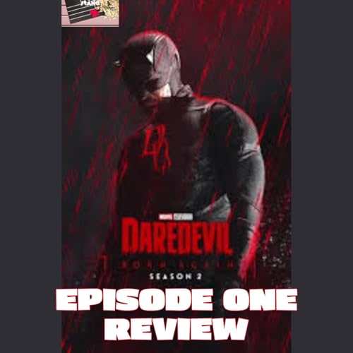 Daredevil Born Again - Season Two Episode One Review