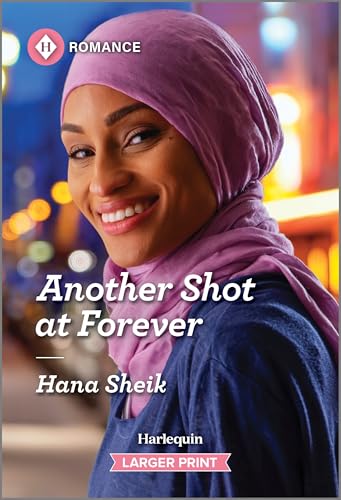 Another Shot at Forever: A Second Chance Pregnancy Contemporary Romance (Harlequin Romance, 4941)