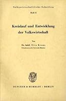 Kreislauf Und Entwicklung Der Volkswirtschaft 3428008324 Book Cover
