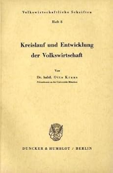 Paperback Kreislauf Und Entwicklung Der Volkswirtschaft [German] Book