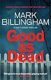 Good as Dead (Tom Thorne Novels)