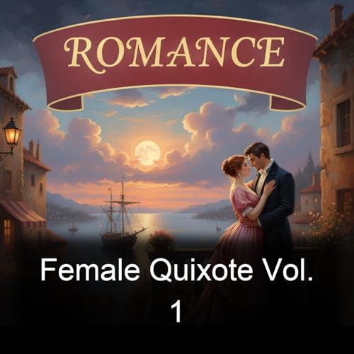Female Quixote Vol. 1 cover art
