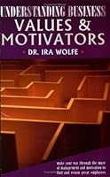Understanding Business Values and Motivators 0970930771 Book Cover
