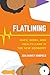 Flatlining: Race, Work, and Health Care in the New Economy