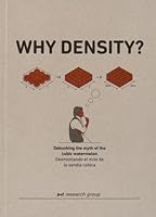 Why Density? Debunking The Myth Of The Cubic Watermelon (Spanish and English Edition) 8460657515 Book Cover