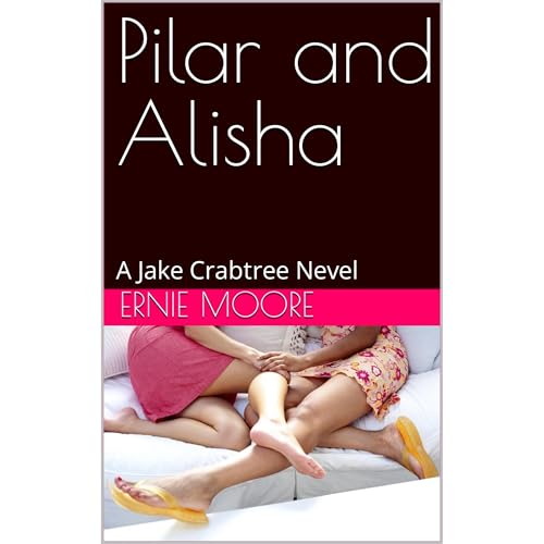 Pilar and Alisha Audiolibro Por Ernie Moore arte de portada