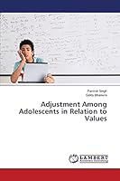 Adjustment Among Adolescents in Relation to Values 3659620661 Book Cover