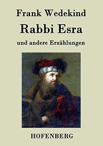 Rabbi Esra: und andere Erzählungen [German] 3843047456 Book Cover