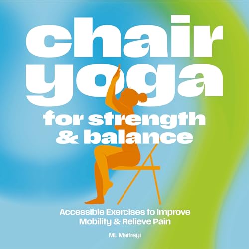 Page de couverture de Chair Yoga for Strength and Balance