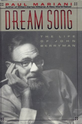 Dream Song: The Life of John Berryman