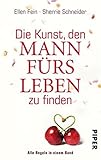 leben rs-30eq  Die Kunst, den Mann f??rs Leben zu finden: Alle Regeln in einem Band by Ellen Fein (2012-06-06)
