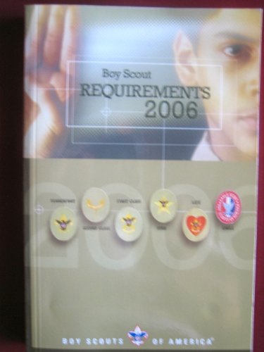 Boy Scout Requirements 2006 B001584PM0 Book Cover