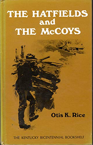 The Hatfields and the McCoys 0813102359 Book Cover