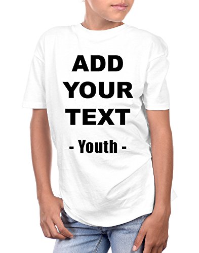 Custom T Shirts Ultra Soft Add Your Own Text Message Youth Cotton T Shirt [Youth/White/S]