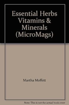 Paperback Essential Herbs Vitamins & Minerals (MicroMags) Book