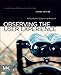 Observing the User Experience: A Practitioner's Guide to User Research