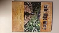 A Cooks Tour of Rabbit Ridge Winery 1930401175 Book Cover