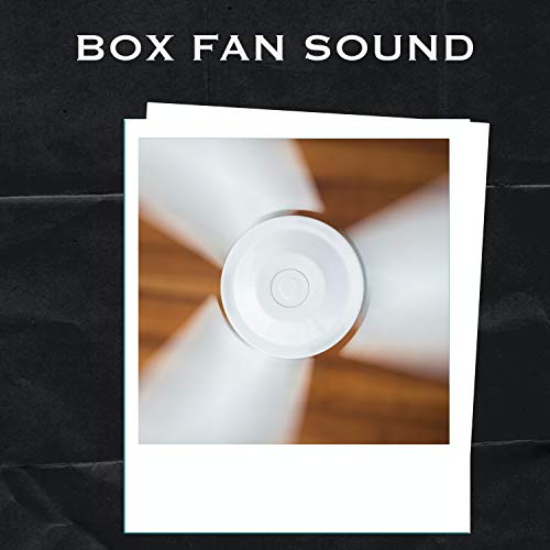 Play Box Fan Sound by Box Fan Sounds, Best Fan Sounds & Fan Sounds HD on Amazon Music